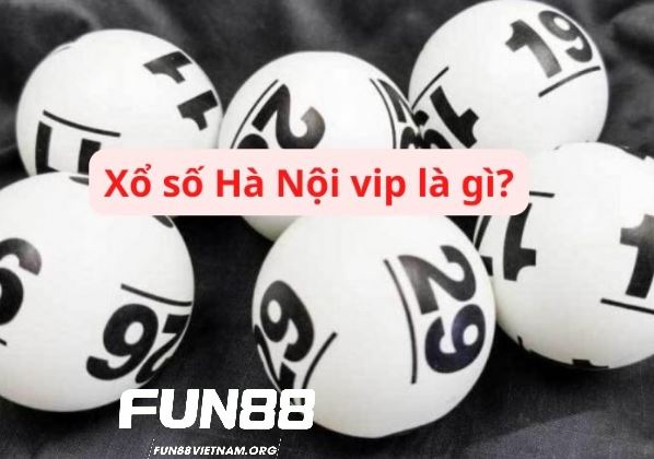 Xổ Số Hà Nội VIP và Xổ số truyền thống khác nhau ở điểm nào?